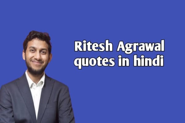 Ritesh Agarwal Quotes In Hindi