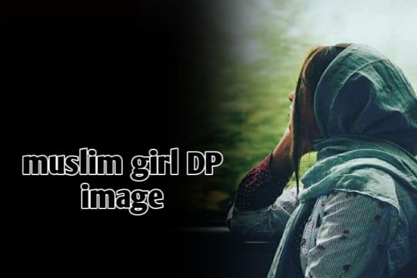 Muslim Girls DP