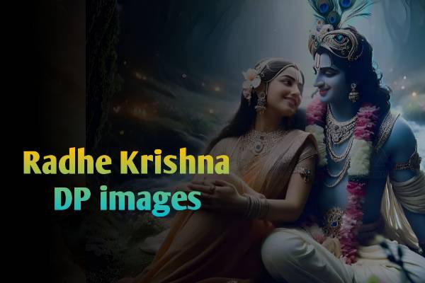 Radha krishna images for dp